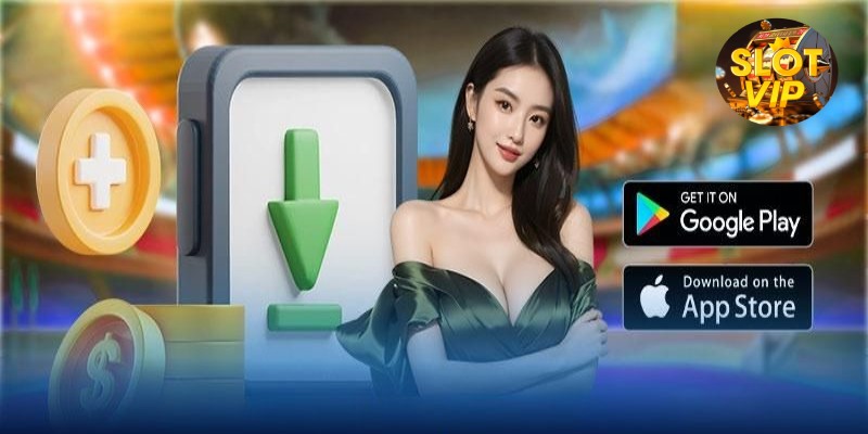 Download the Slotvip App