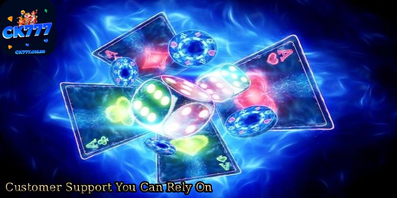 Customer-Support-You-Can-Rely-On. 