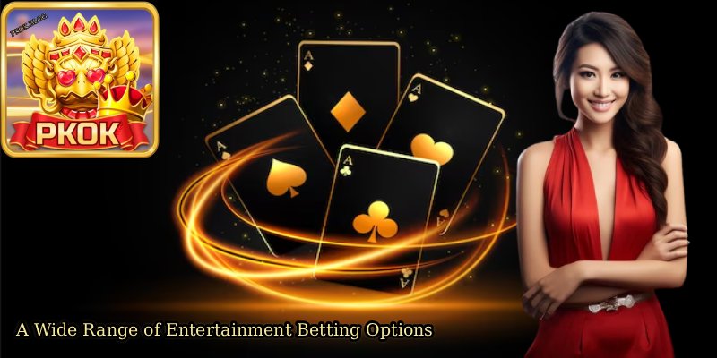A-Wide-Range-of-Entertainment-Betting-Options. 
